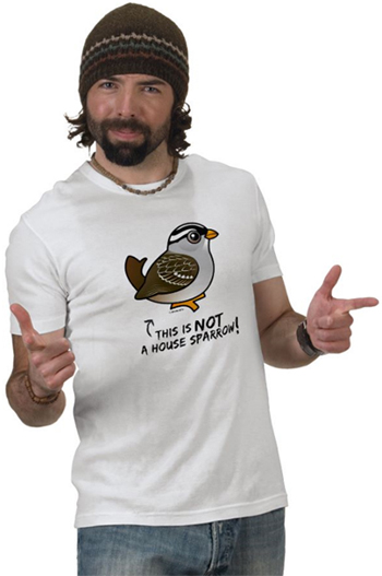 Not a House Sparrow T-Shirt