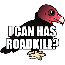 I Can Has Roadkill?