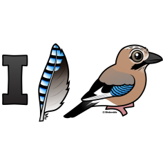 I Love Eurasian Jays