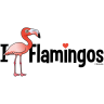 I Love Flamingos